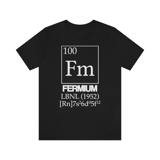 Fermium Element-100 T-Shirt, by Aardvark Dreams [Elementwear]