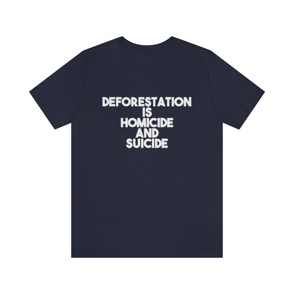 deforestation homocide suicide ecological security