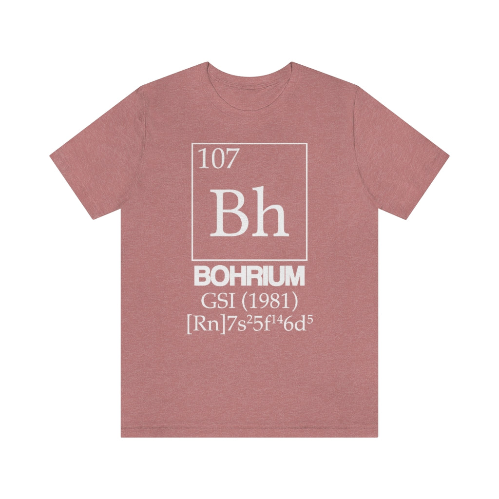 Bohrium Element-107 T-Shirt, by Aardvark Dreams [Elementwear]