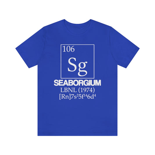 shirt chemistry element electron configuration periodic table science college university school seaborgium seaborg