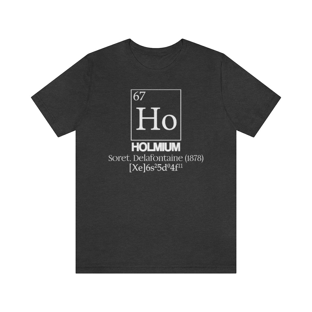 Holmium Element-67 T-Shirt, by Aardvark Dreams [Elementwear]