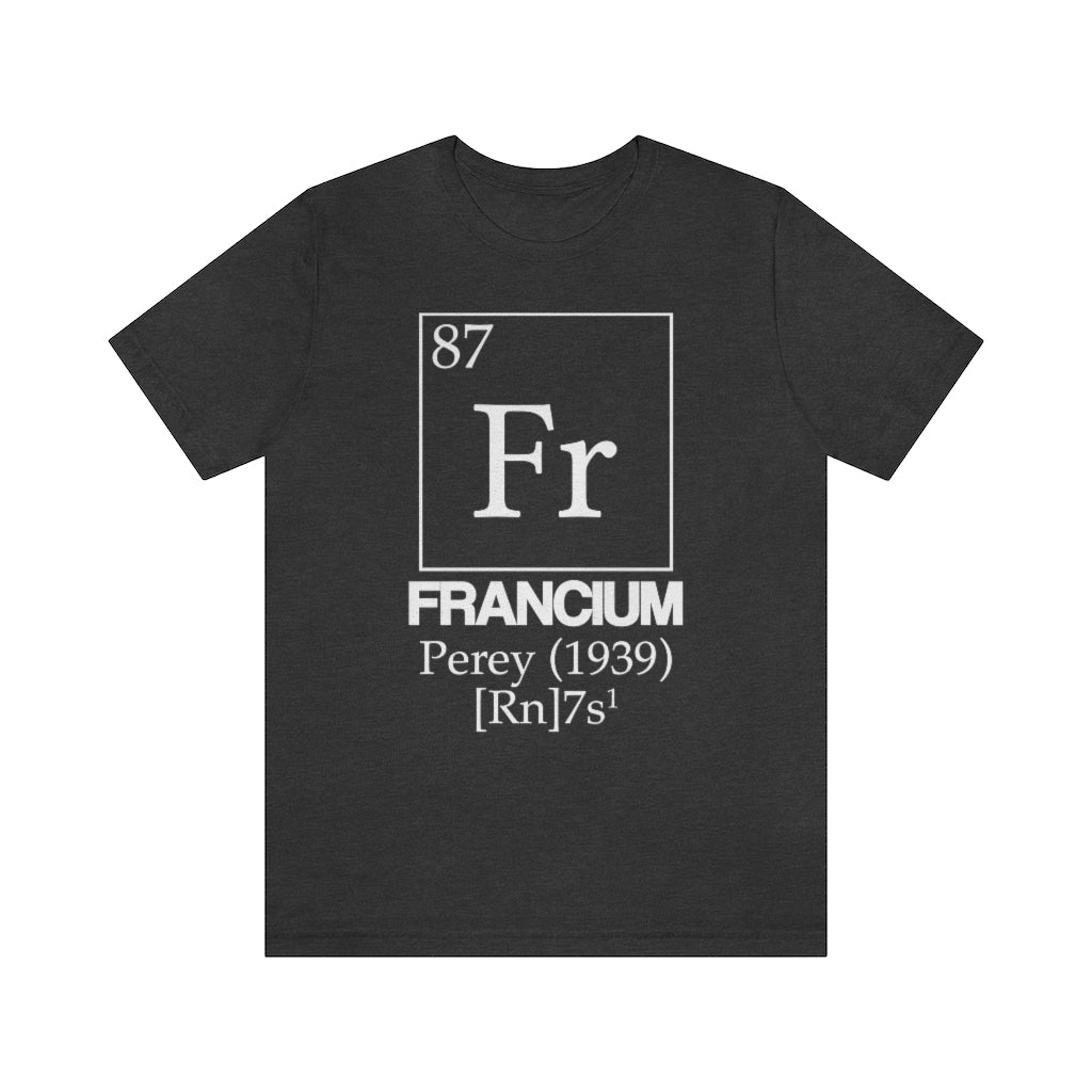 Francium Element-87 T-Shirt, by Aardvark Dreams [Elementwear]